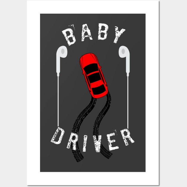 Baby Driver Wall Art by TEEVEETEES